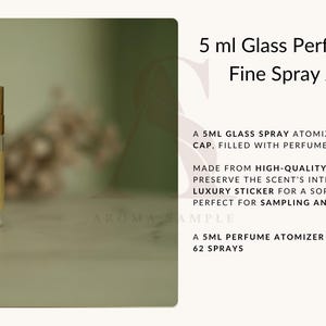 May include: A 5 ml glass perfume sample atomizer with a gold cap. The atomizer is filled with perfume and has a label that reads "REFILLLED BY AROMASAMPLE".