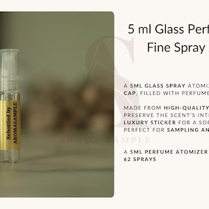 May include: A 5 ml glass perfume sample in a fine spray atomizer. The clear glass bottle has a clear cap and a gold label that reads "Rebottled by AROMASAMPLE". The atomizer is designed for sampling and travel.