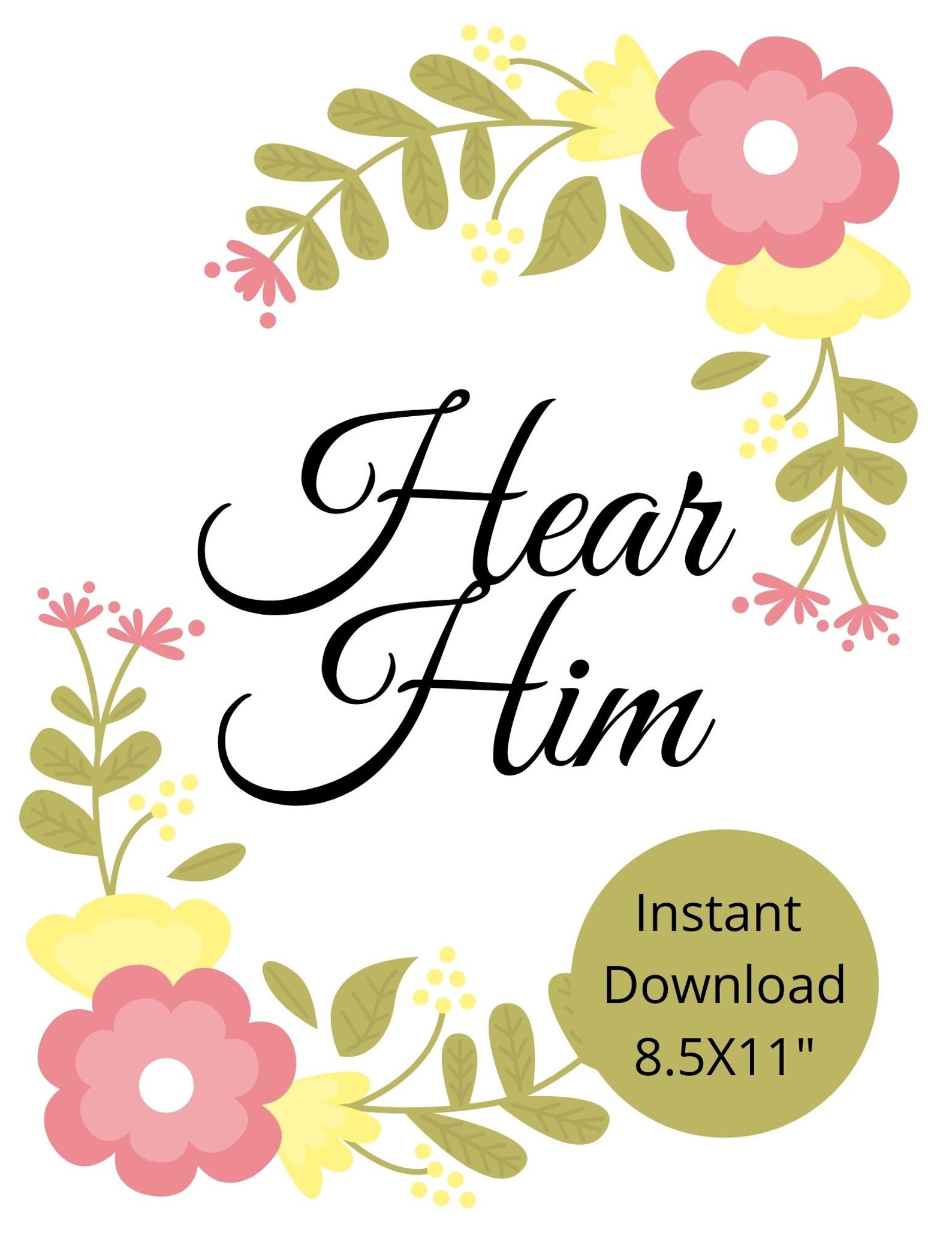 Hear Him Wall Art Digital Print LDS Gift Floral Wall Art Etsy