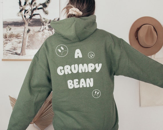 A Grumpy Bean Hoodie Sad Hoodie Boyfriend Hoodie Gym Hoodie Trendy Y2K Hoodie Smile Hoodie VSCO Hoodie Pastel Goth Not in the Mood Hoodie Etsy Canada