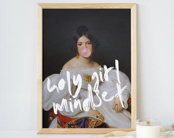 Poster "holy girl mindset"