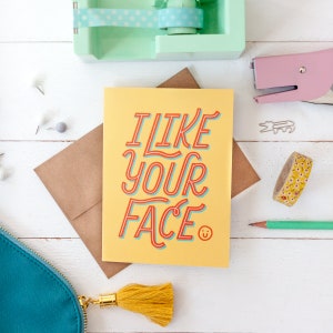 I Like Your Face Card - Carte de vœux d’amour Smiley Face vierge