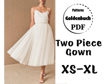 XS-XL Two Piece Gown PDF Sewing Pattern Wedding Dress Adult Tutu Skirt & Camisole Top Prom Gown Bridesmaid Dress Tea Length Tulle Skirt