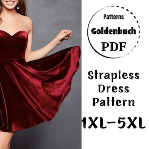 1XL-5XL Sweetheart Strapless Dress PDF Sewing Pattern Plus Size Prom Gown Wedding Mini Dress Skater Dress Bridesmaid Clothing Circle Dress