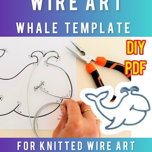 May include: A printable DIY wire art whale template. The template includes numbered lines to guide you in creating a wire sculpture of a whale. The image also shows a finished whale sculpture and pliers.