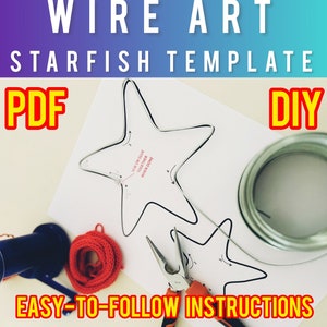 May include: A printable PDF template for creating a wire starfish. The template includes instructions for knitting wire and a close-up of the tools needed, including wire, pliers, and yarn. The text on the template reads "Sew or glue together when done".
