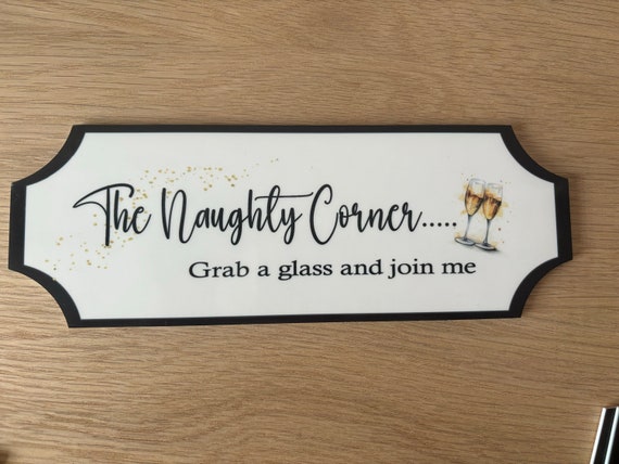 The Naughty Corner....... Sign | Outdoor Dining Sign | BBQ Area Sign | Family Gathering Sign | Friends Gathering Sign | Bar Sign | Kitchen
