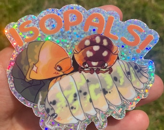 Isopals! Isopod Pill Bug Woodlice Rolypoly Holographic Sticker!