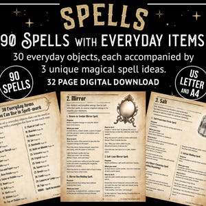 May include: A digital download offering 90 spells using everyday items. The guide presents 30 objects, each with 3 unique spell ideas. The text is in white and gold on a black background, with US Letter and A4 size options.