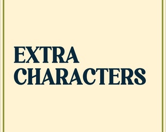 EXTRA CHARACTERS - Add-On Listing for Custom Pennants
