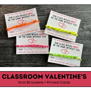 Classroom Valentines | Valentine&#39;s Day KNOT Bracelets | KNOT Bracelets + Printed Cards | School Valentines