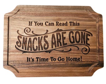 Snack Board, Charcuterie, Serving Tray, Humorous, Acacia Cutting Board, Foodie Gift, Gag Gift, Hostess Gift, Gift for Mom, Housewarming