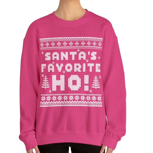 Santa's Favorite Ho Funny Ugly Christmas Sweater for Women, Fun Holiday Sweatshirt, Festive Christmas Pullover, Christmas Crewneck Women