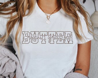 Organic Grass Fed Butter t-shirt for Foodie Gift For Baker shirt Homesteading Homemaking tshirt