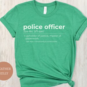 Funny Police Officer Definition Shirt, Gift for Cop, Dictionary ...