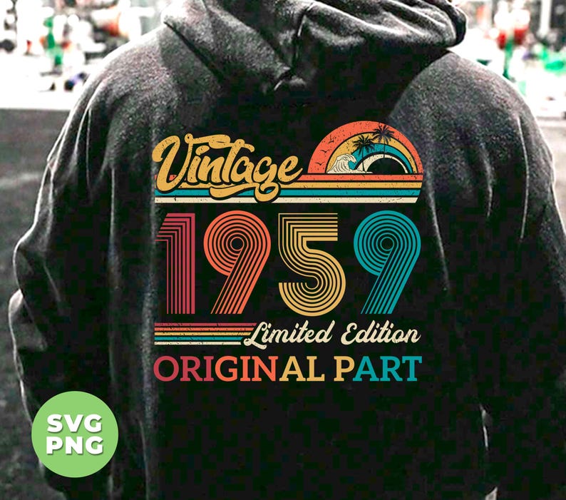 Vintage 1959 Gift, Original Part, 1959 Vintage Svg, Love 1959 Svg ...