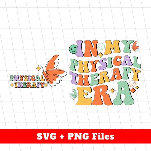 In My Physical Therapy Era Svg, Physical Therapy Svg, Physical Therapy Png, Butterfly Svg, Butterfly Icon Png, Svg Files, Png Sublimation