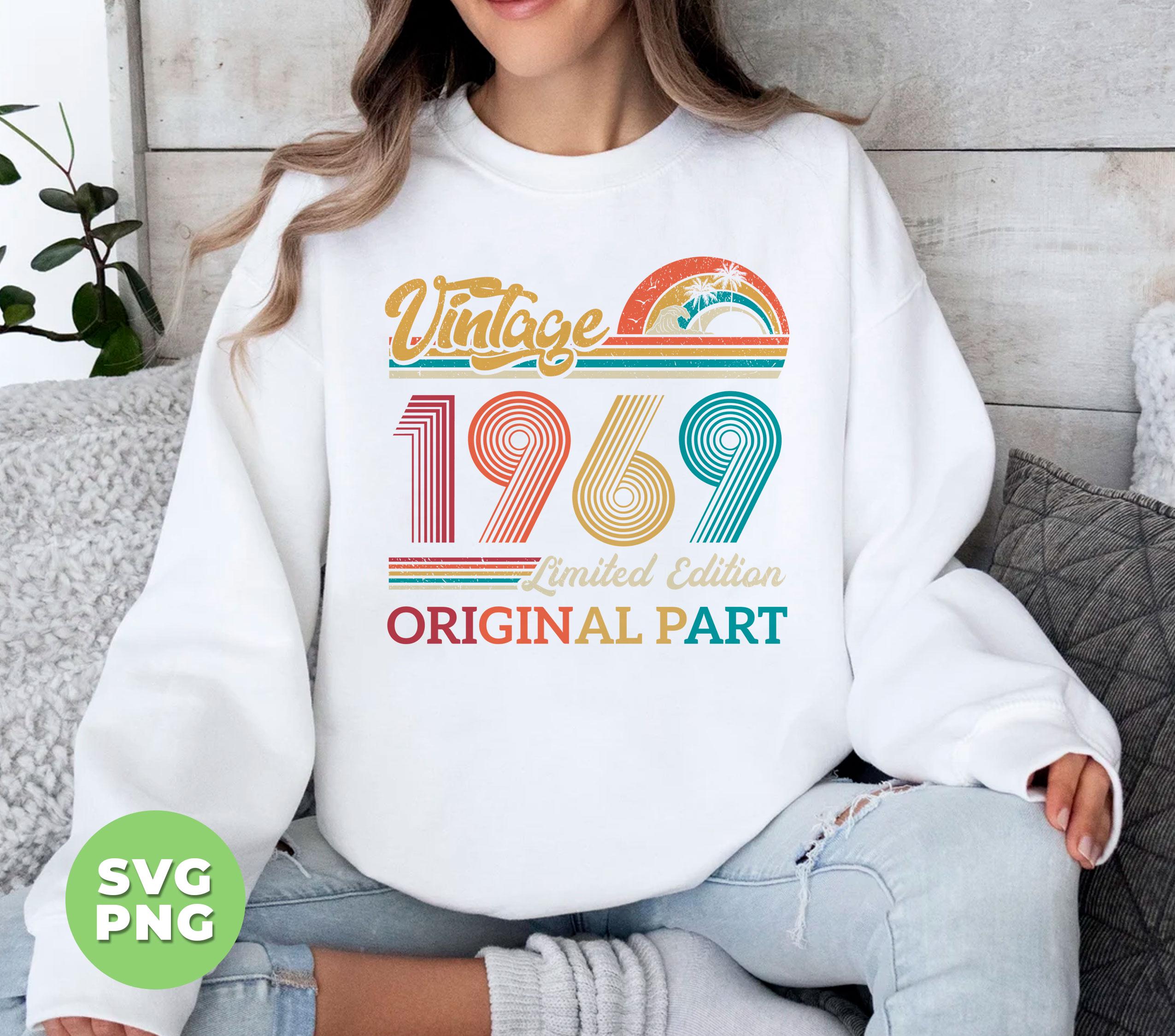 Vintage 1969 Gift, Original Part, 1969 Vintage Svg, Love 1969 Svg