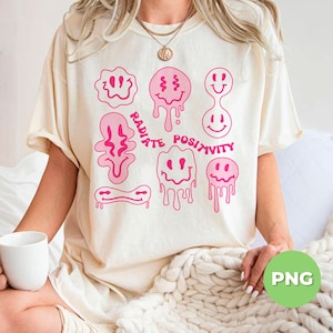 Radiate Positivity PNG, Trippy Smiley Face Sublimation, Drippy Retro Groovy PNG, Pink Happy Face Clipart, Psychedelic Hippie Shirt Design