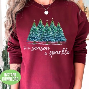 Tis The Season To Sparkle Svg, Christmas Template Svg, Christmas Tree Svg, Trendy Christmas Svg, Christmas Svg, Svg Files, Png Sublimation
