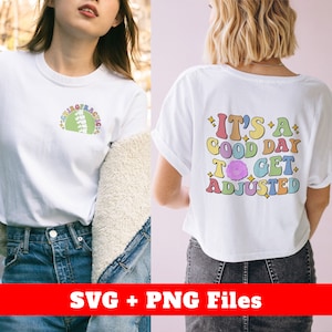 It&#39;s A Good Day To Get Adjusted Svg, Chiropractic Svg, Adjust Chiropractic Svg, Adjusted Svg, Chiropractic Svg, Svg Files, Png Sublimation