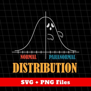 Könnte beinhalten: Ein weißer Geist ist auf einem schwarz-weißen Glockenkurvendiagramm dargestellt. Das Diagramm ist auf der x-Achse mit "Normal" und "Paranormal" beschriftet. Der Text "DISTRIBUTION" ist gelb und der Text "SVG + PNG Files" ist blau.