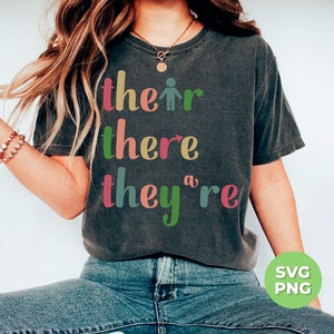 Their There They&#39;re, English Grammar Svg, Grammar Teacher Svg, Funny Saying Sg, Funny Grammar, English Teacher, Svg Files, Png Sublimation