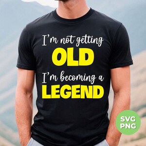 T-shirt Humour "Dominoes King" - Texte : I'm Not Getting Old I'm Becoming A Legend - Noir, Coton - Taille Régulière