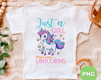 Just A Girl Who Loves Unicorns Svg, Cartoon Unicorn Svg, meisje verjaardag Svg, verjaardagscadeau eenhoorn, Unicorn Shirt, Svg-bestanden, png-sublimatie