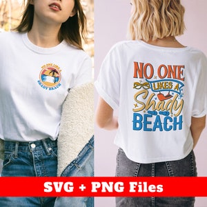No One Likes A Shady Beach Svg, Love Beach Svg, Beach Vibes Svg, Love Beach Svg, Summer Vibes Svg, Best Beach, Svg Files, Png Sublimation