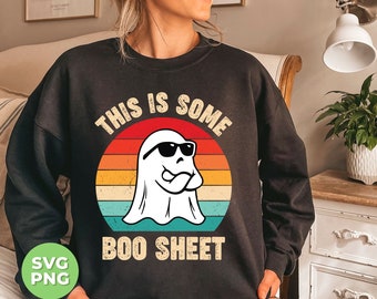 This Is Some Boo Sheet Svg, Retro Boo Svg, Funny Boo Svg, Cute Boo Png, Boo Sheet Svg, Retro Boo Shirt Design, Svg Files, Png Sublimation