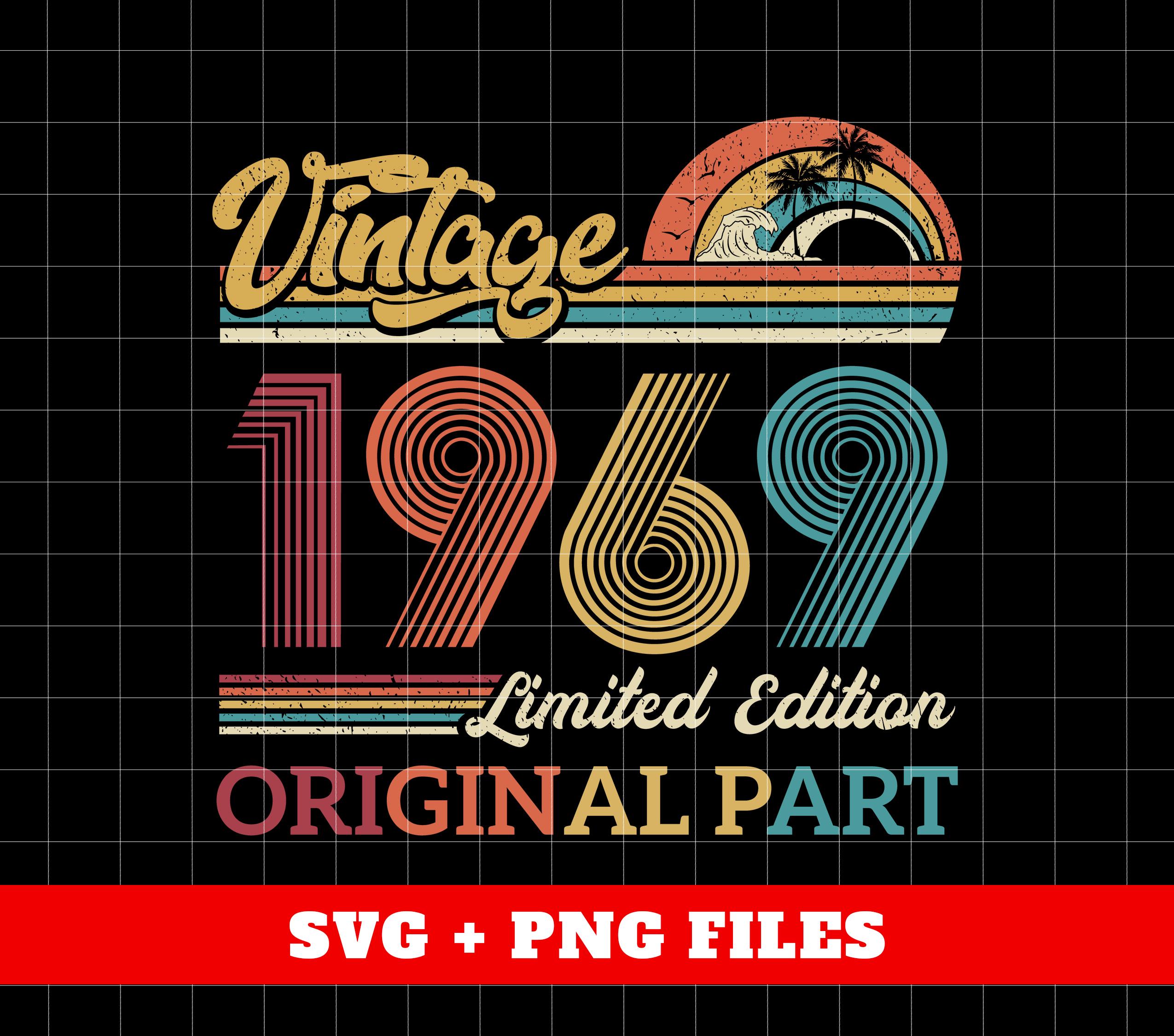 Vintage 1969 Gift, Original Part, 1969 Vintage Svg, Love 1969 Svg