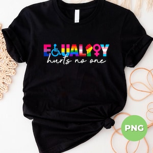 May include: Black t-shirt with a rainbow-coloured word "EQUALITY" with various symbols, including a wheelchair, fist, and female symbol. The text "hurts no one" is written in white below the word "EQUALITY".