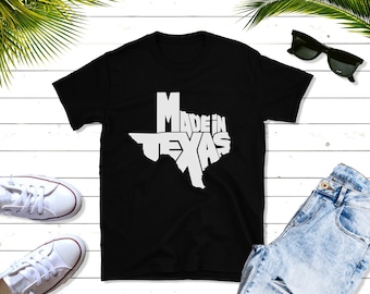 Made in Texas T-Shirts•Texas Shirts•Texas State Tees•Texas Pride T-shirts•Texas Home Shirts•Texas Gifts Souvenirs•Texas Love Heart Shirts
