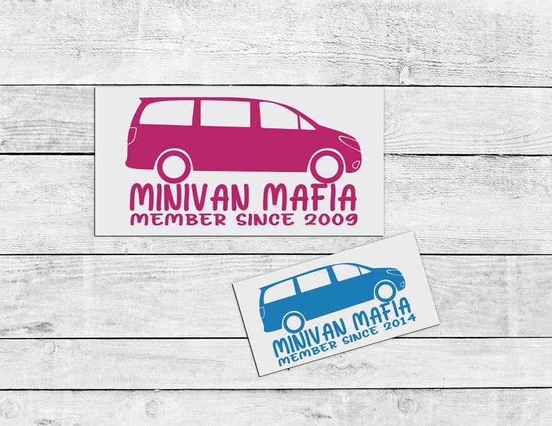 Minivan Mafia Decal•minivan Mom Decal•minivan Car Window Decal•cool Mom ...