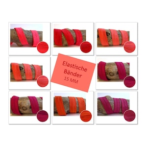 Op de afbeelding: Een collage van negen afbeeldingen met elastische linten in verschillende tinten rood, oranje en roze, gewikkeld rond houten deuvels. Elke afbeelding bevat een kleurstalen. De centrale afbeelding toont de tekst: "Elastische Bänder 15 MM."