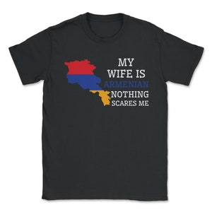 Nothing Scares Me Armenian Wife Armenia