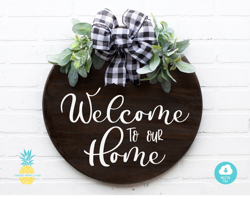 Free Free 301 Welcome To Our New Home Svg SVG PNG EPS DXF File