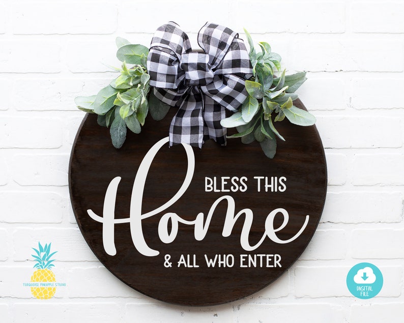 Download Bless This Home SVG for Round Wood Sign for Cricut and | Etsy