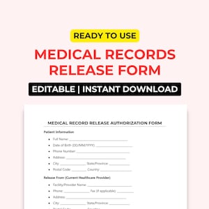 Medical Records Release Form Template (2 Versions) – HIPAA Compliant | Editable & Printable Word | Instantly Download and Use