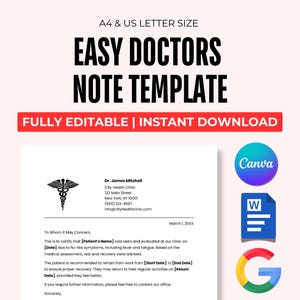 May include: A printable doctor's note template in a white, black, and red color scheme. The template includes a medical symbol, the doctor's name, clinic information, and a sample note. The text reads "Easy Doctors Note Template" and "Fully Editable | Instant Download".