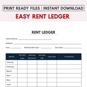 May include: A printable rent ledger form with fields for tenant name, address, year, monthly rent due, due date, month, receipt date, amount received, amount left, late fees, and comments.