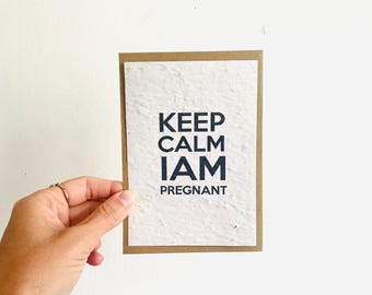 Plantable card. Future mother. Pregnancy announcement. Future aunt. Future uncle. Future grandpa. Pregnancy announcement. Keep calm card
