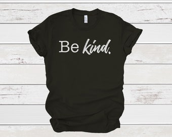 Be kind t-shirt| Women’s Be Kind t-shirt| kindness matters| Faith t-shirt