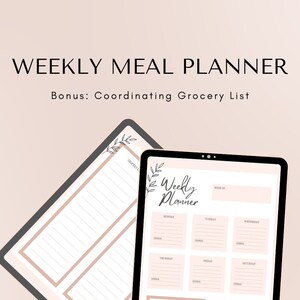 May include: A printable weekly meal planner with a coordinating grocery list. The planner has a pink background with black text and a floral design. The grocery list is on a separate page.