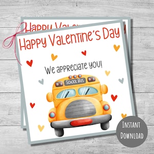 School Bus Driver Valentine&#39;s Day tag, printable school bus driver gift, Thank you bus drivers, 2.5&quot;, 3&quot;  and 3.5&quot; appreciation tags