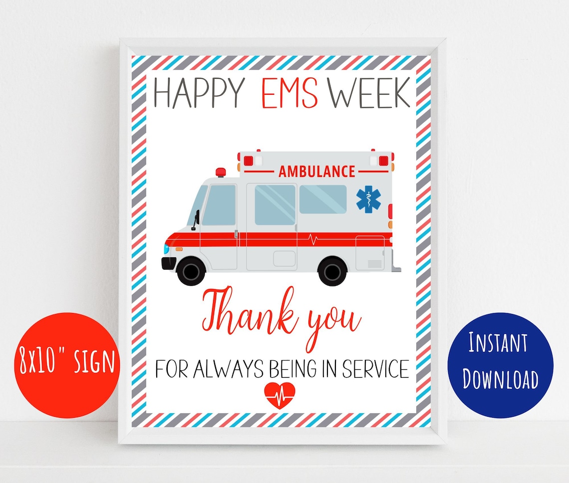 Happy EMS Week Sign, 8x10 Sign, Emergency Medical Services Week, EMT