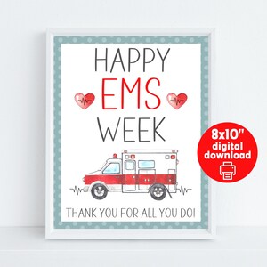 EMS Week sign, 8x10&quot; sign, Happy Emergency Medical Services Week, EMT appreciation, gift for Paramedics, instant download