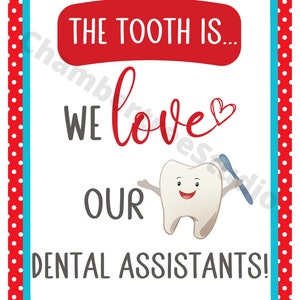 Dental Assistant Week sign, printable dental appreciation sign, 8x10, dental office staff gift image 4