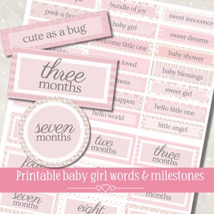 May include: Printable baby girl milestone cards with pink and gold designs. The cards feature phrases like "cute as a bug", "three months", "seven months", "two months", "three months", "eight months", "hello world", "baby girl", "sweet dreams", "baby shower", "baby blessings", "sweet girl", "hello little one", "little angel", and "bundle of joy".